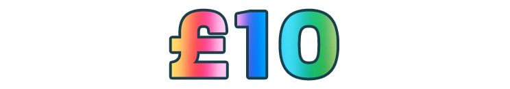 £10 displayed in bold, rainbow-coloured lettering.