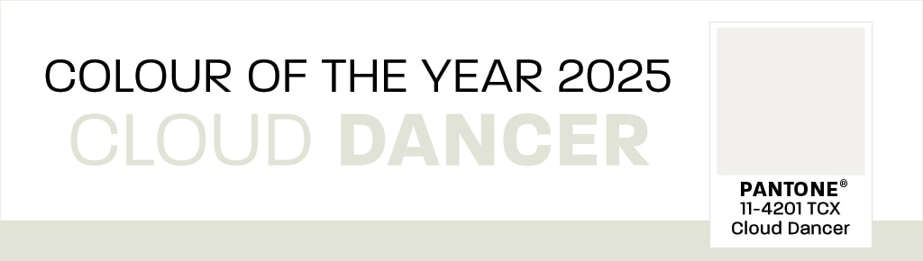 Banner image displaying “COLOUR OF THE YEAR 2025 – CLOUD DANCER” alongside a Pantone swatch labelled “PANTONE 11-4201 TCX Cloud Dancer,” featuring a soft off-white shade.