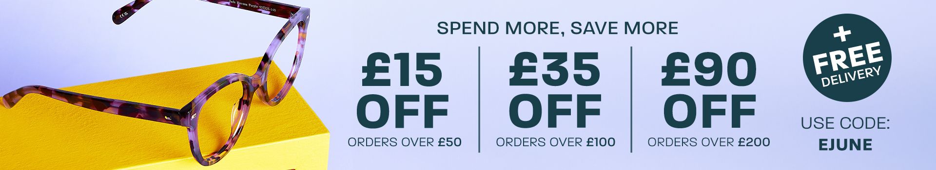 Spend more, save more: £15 off orders £50+, £35 off orders £100+, £90 off orders £200+ plus free delivery - use code: EJUNE