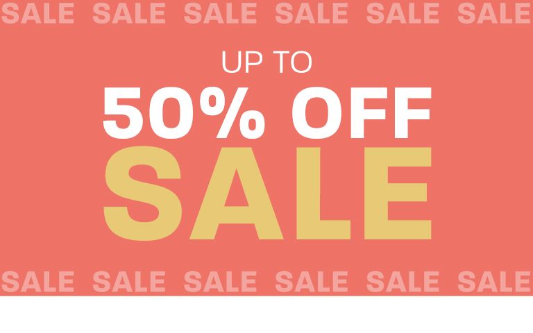 Up to 50% off sale