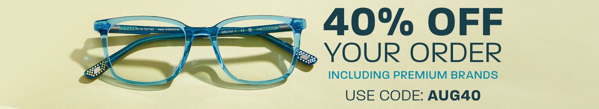 40% off your order (including premium brands) - use code: AUG40