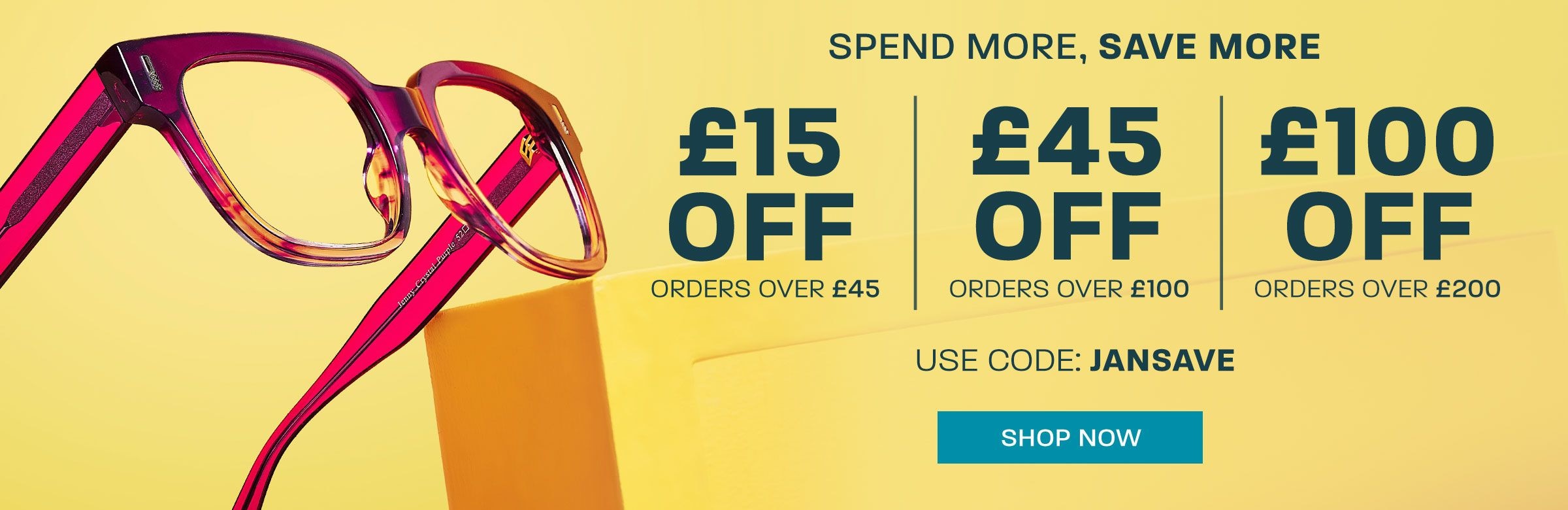 Spend More, Save More: £15 off orders over £45, £45 off orders over £100, £100 off orders over £200 - use code JANSAVE