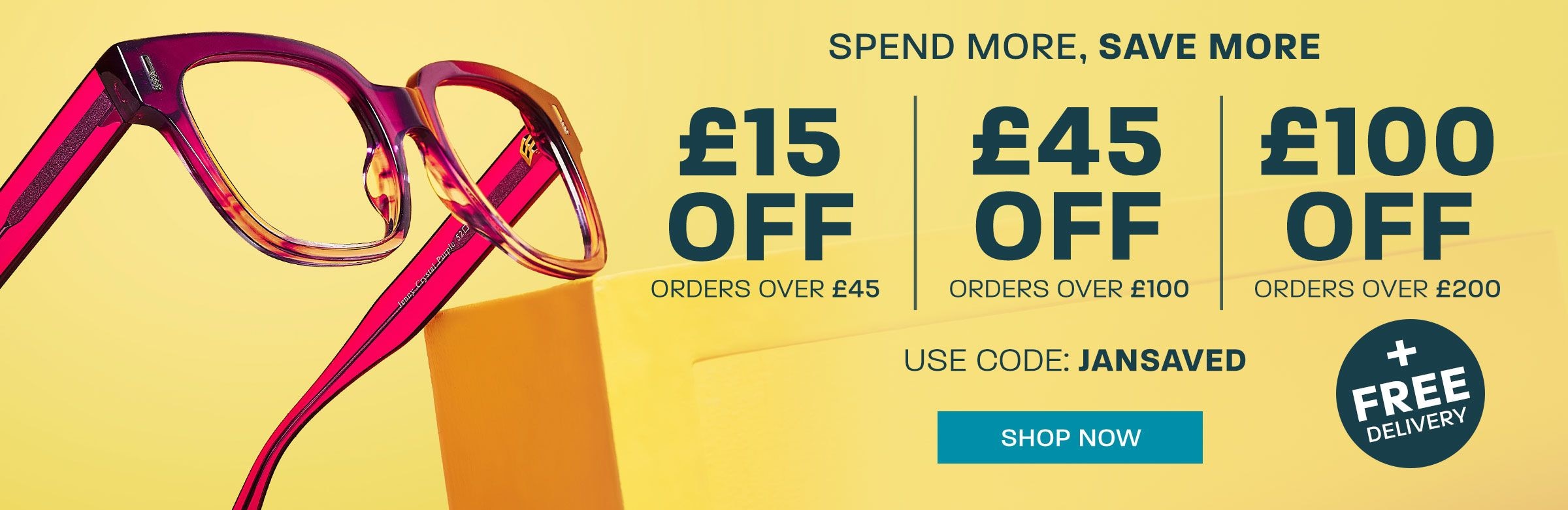 Spend More, Save More: £15 off orders over £45, £45 off orders over £100, £100 off orders over £200 + Free Delivery - use code JANSAVED