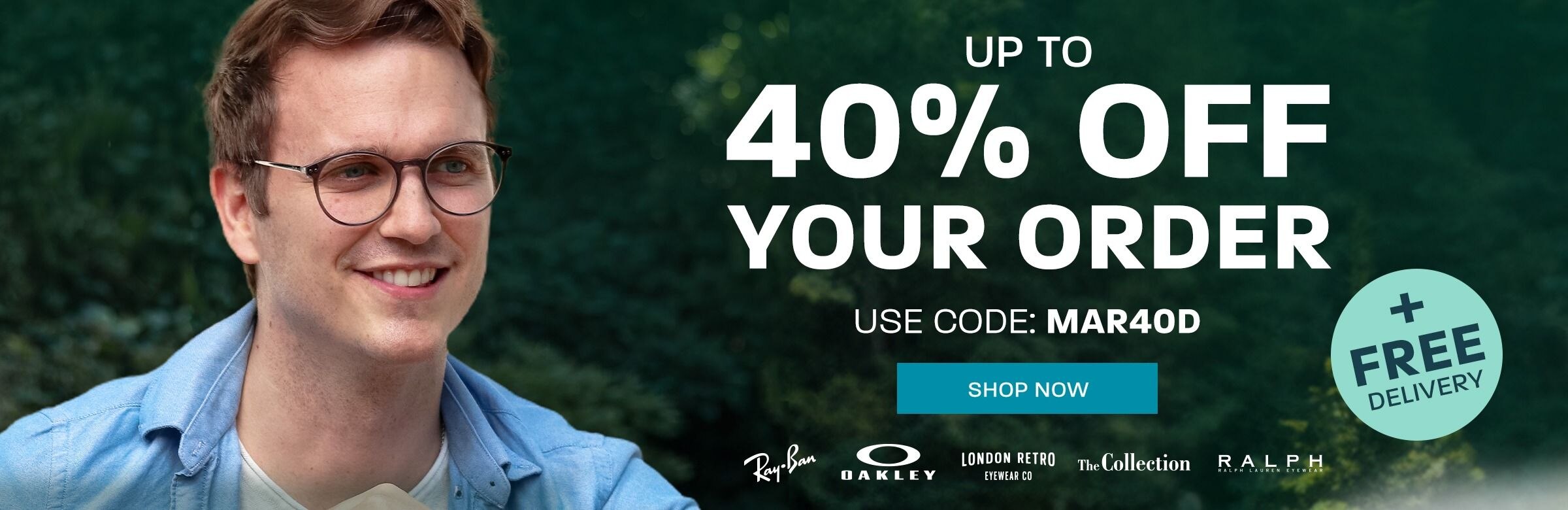 Up to 40% off your order (including Ray-Ban, Oakley and more) + free delivery - use code: MAR40D