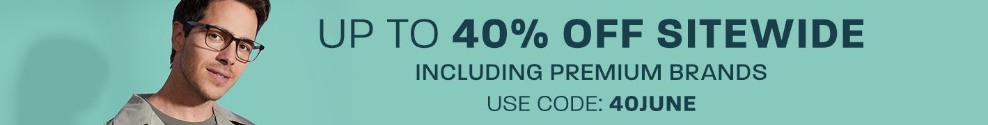 Up to 40% off sitewide (including Premium brands) - use code: 40JUNE