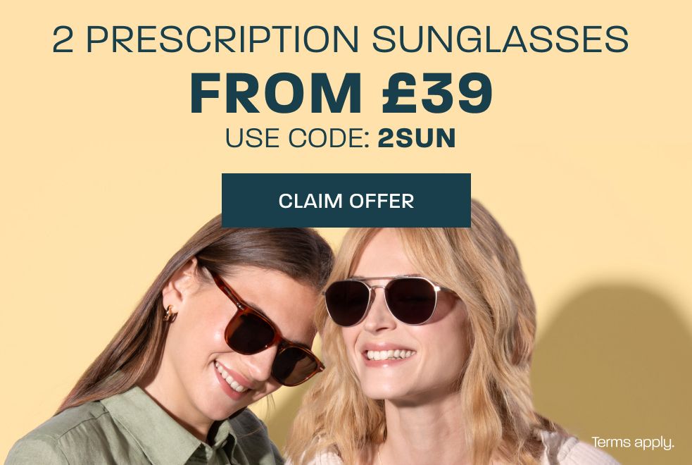 2 prescription sunglasses from £39 - use code: 2SUN - claim offer
