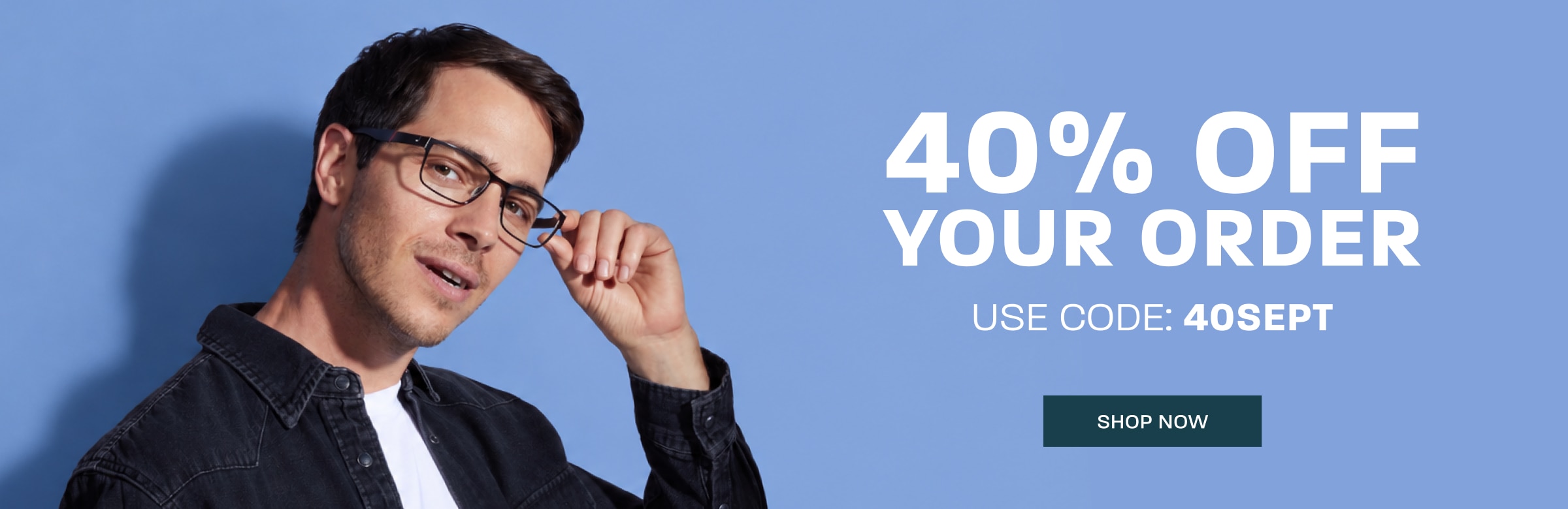 40% off your order - use code: 40SEPT