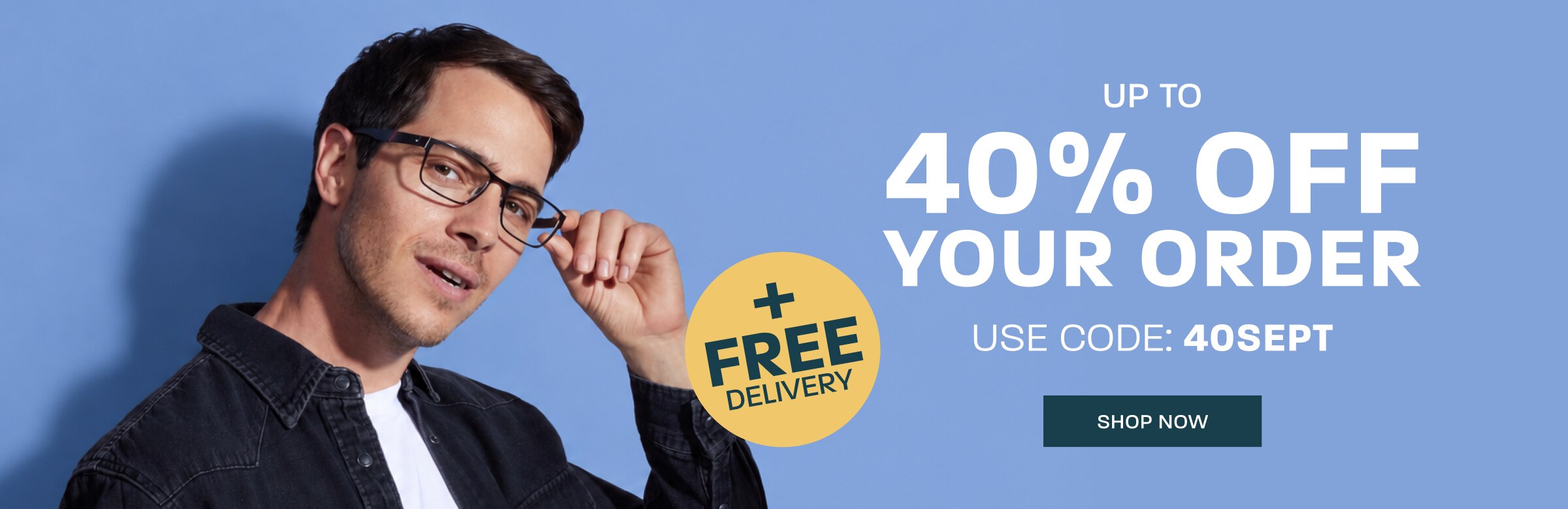 Up to 40% off your order + free delivery - use code: 40SEPT