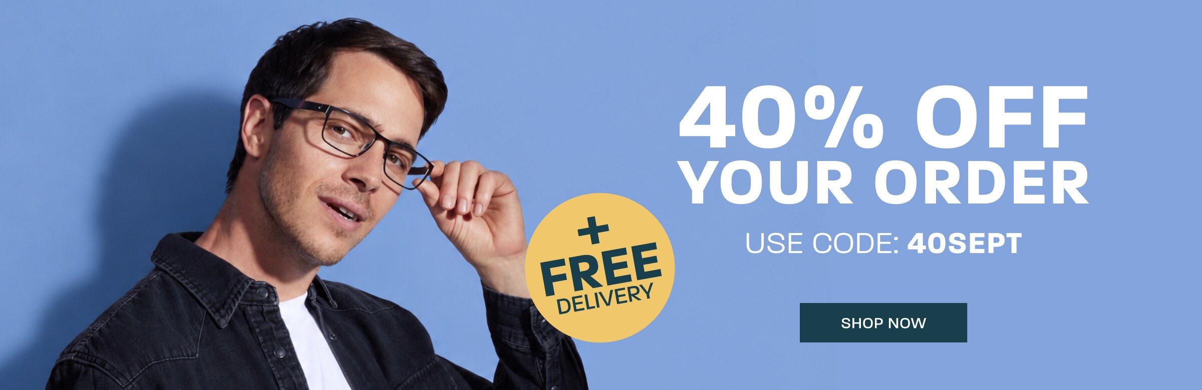 40% off your order + free delivery - use code: 40SEPT