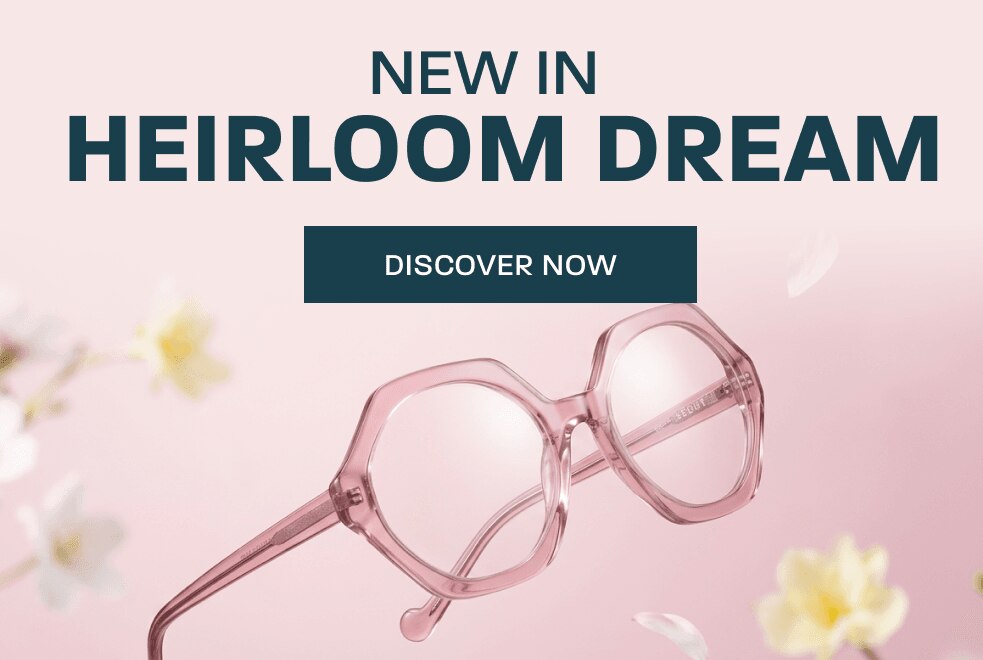 New in: Heirloom Dream - discover now