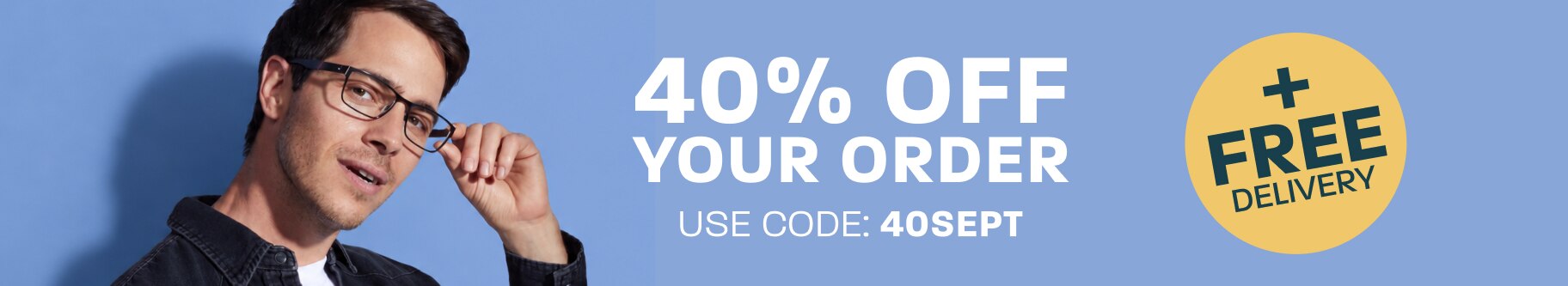 40% off your order + free delivery - use code: 40SEPT