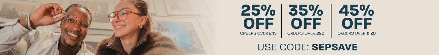 25% off baskets over £45, 35% off baskets over £90, 45% off baskets over £120 - use code: SEPSAVE