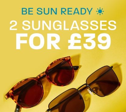 Be sun ready: 2 sunglasses for £39