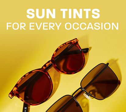 Sun tints for every occasion