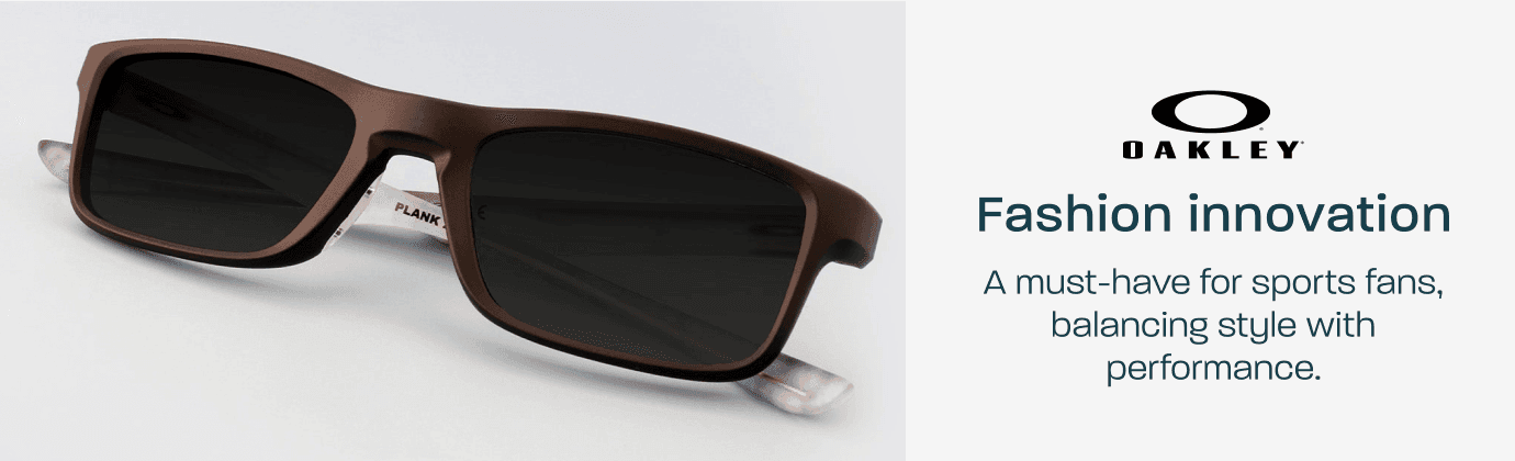 Oakley - fashion innovation. A must-have for sports fans, balancing style with performance.