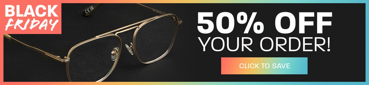 Black Friday: 50% off your order - click to save