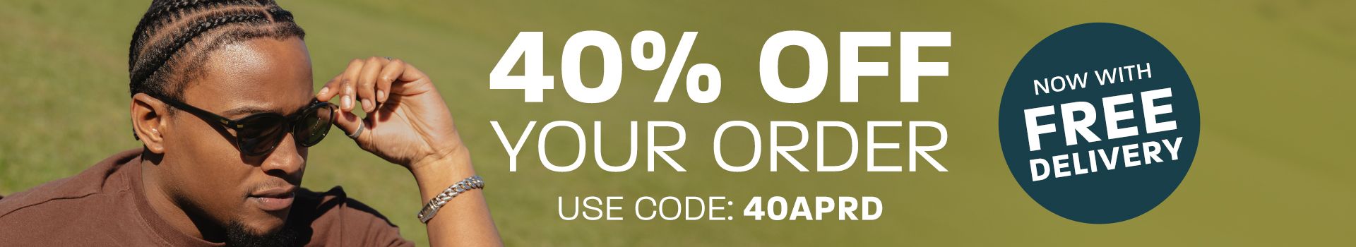 40% off your order + now with free delivery - use code: 40APRD