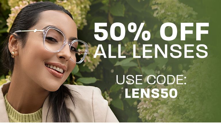 50% off all lenses - use code: LENS50