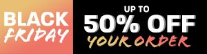 Black Friday: Up to 50% off your order