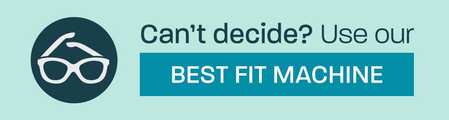 Can't decide? Use our Best Fit Machine